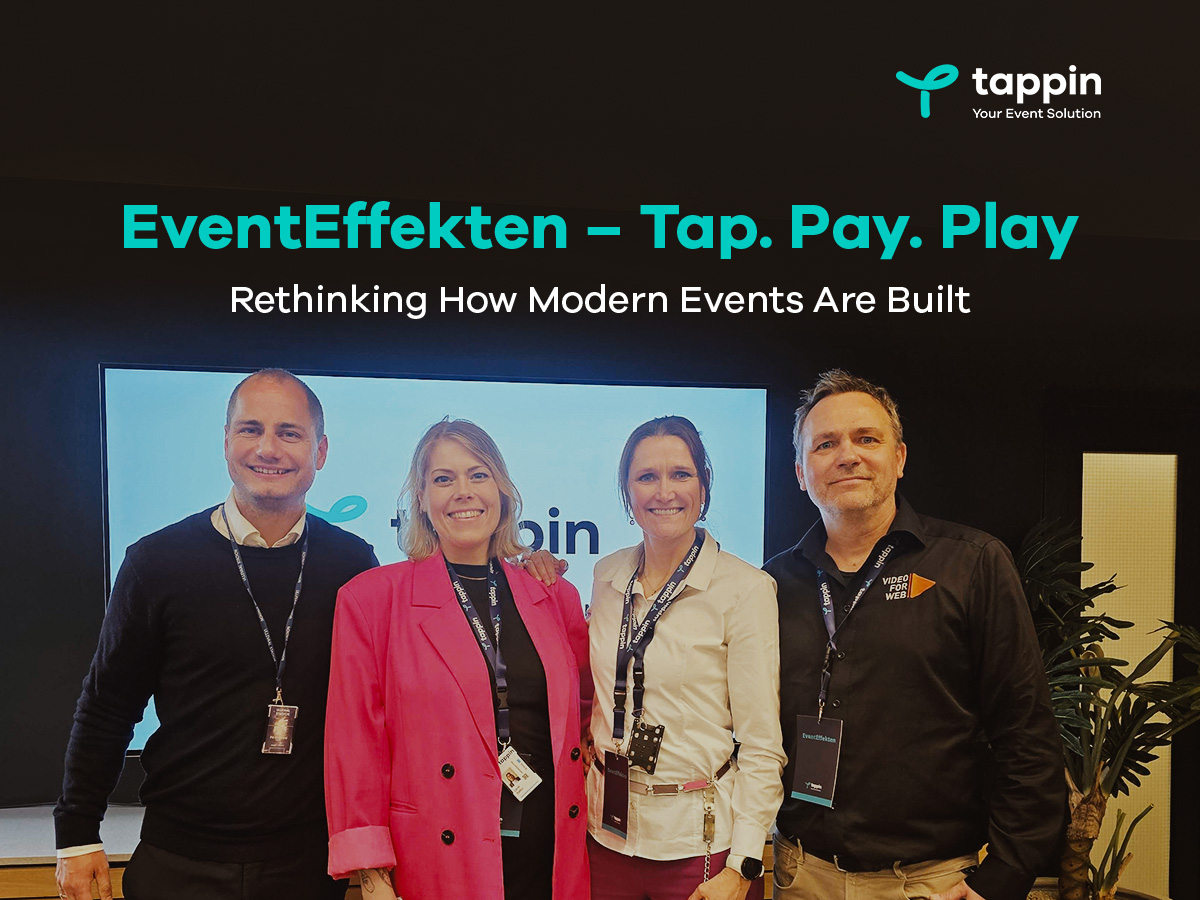 EventEffekten – Tap. Pay. Play.: Rethinking How Modern Events Are Built