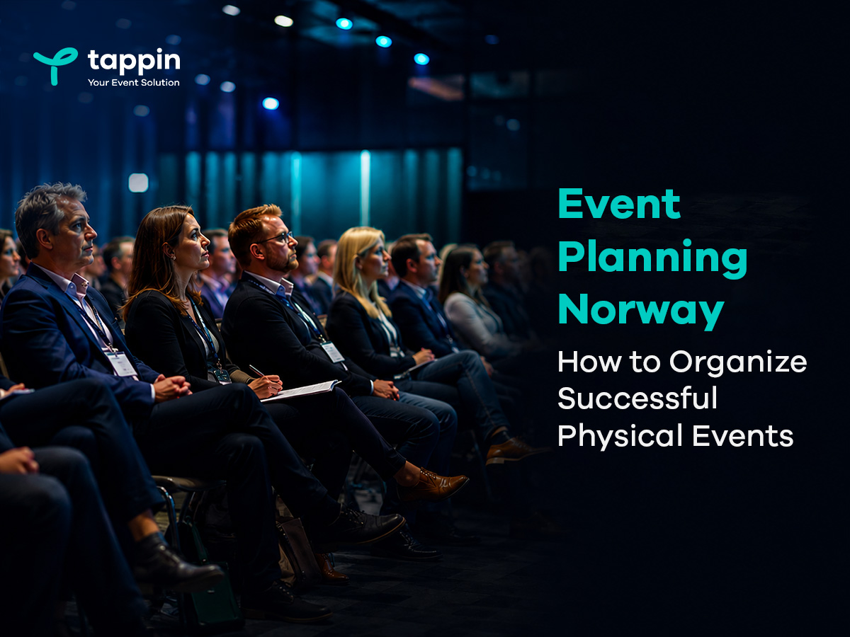 Event Planning Norway: How to Organize Successful Physical Events